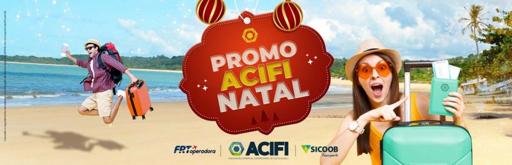 Promo ACIFI Natal sorteia viagem dos sonhos