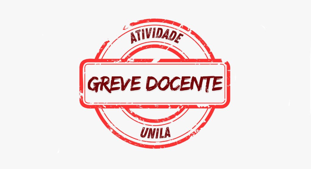 A greve nas universidades federais e a Unila