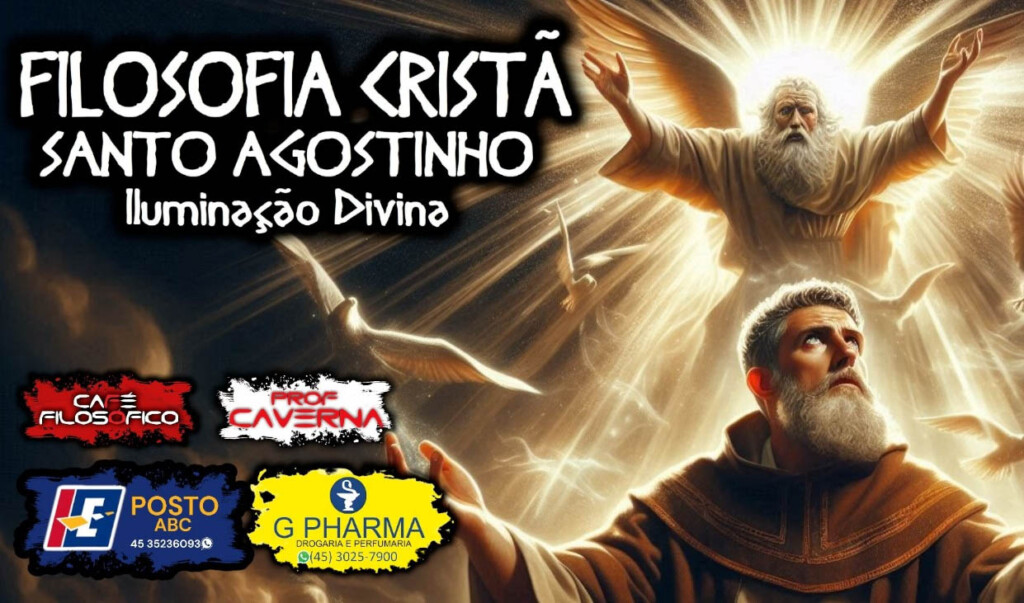 Filosofia Cristã Santo Agostinho e a Iluminação Divina