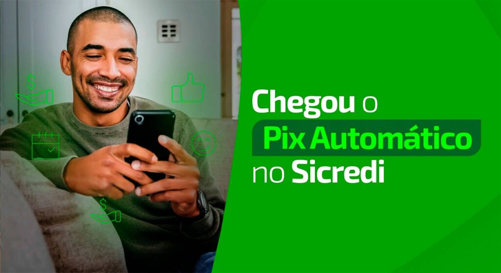 Automatic Pix: discover Sicredi's new feature