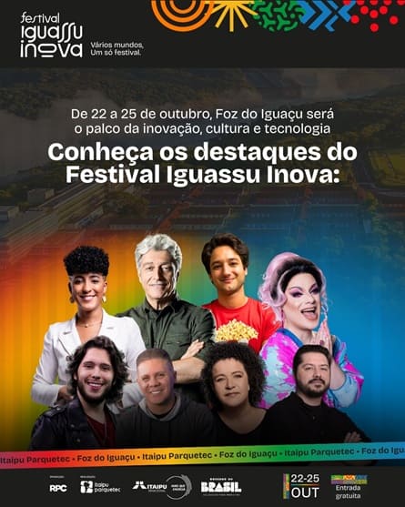 Destaques do Festival Iguassu Inova.