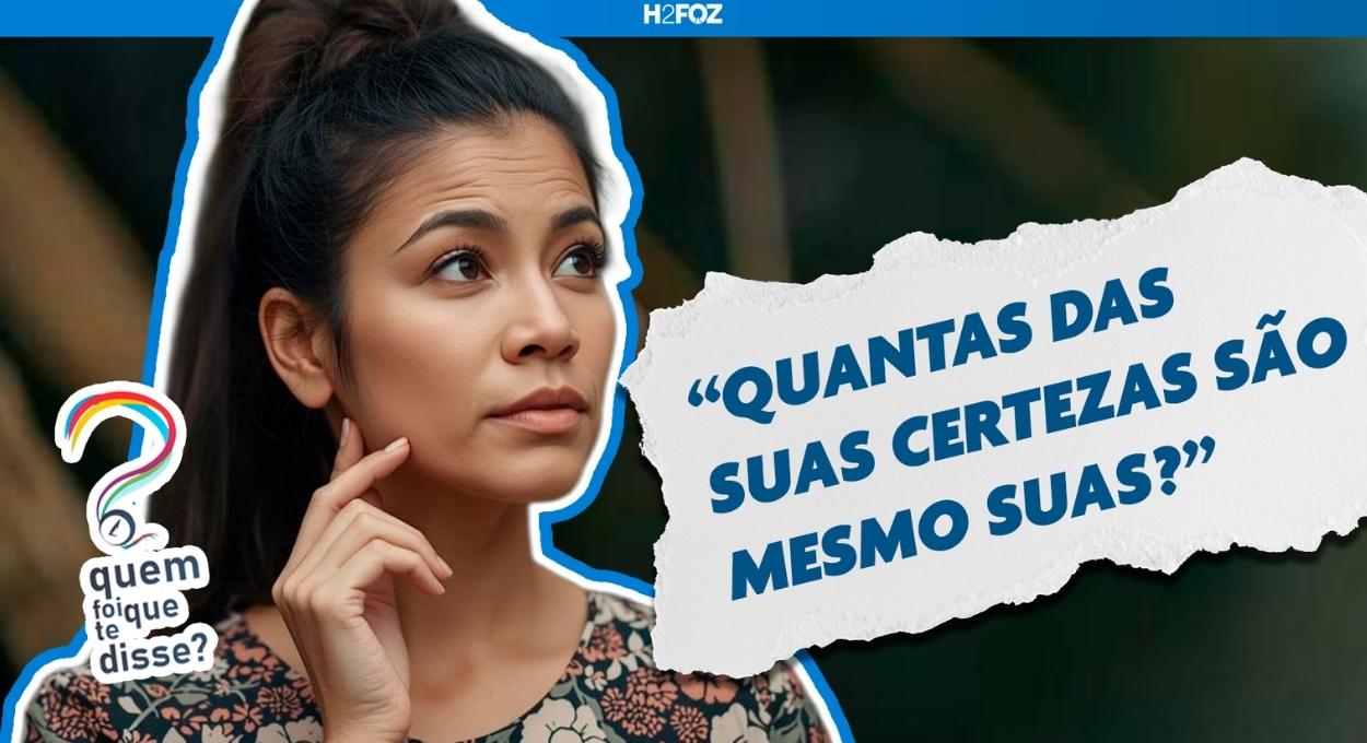 E se o que você acredita sobre si mesmo não for verdade?