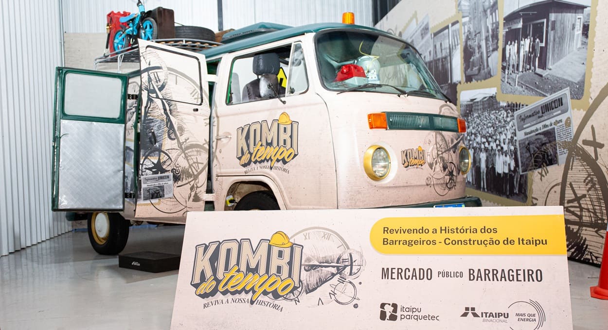 Kombi do Tempo relembra história da construção de Itaipu