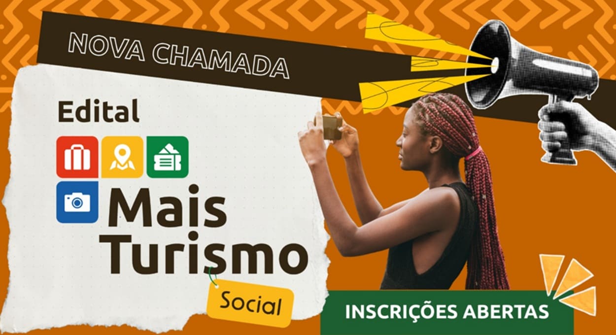 Novo edital do Programa Mais Turismo já está aberto — saiba mais